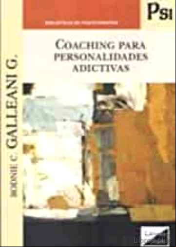 Descargar gratis ebook COACHING PARA PERSONALIDADES ADICTIVAS en epub