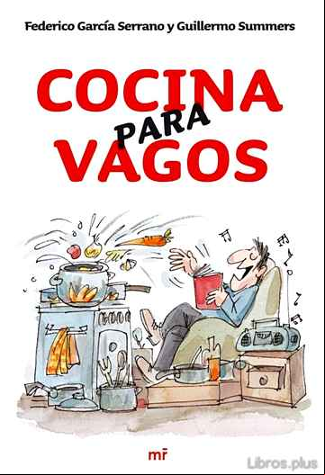 Descargar gratis ebook COCINA PARA VAGOS en epub