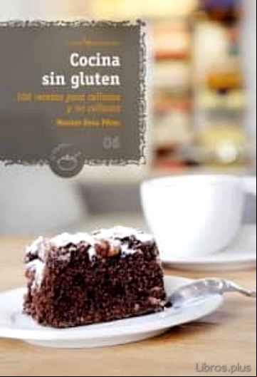 Descargar gratis ebook COCINA SIN GLUTEN en epub
