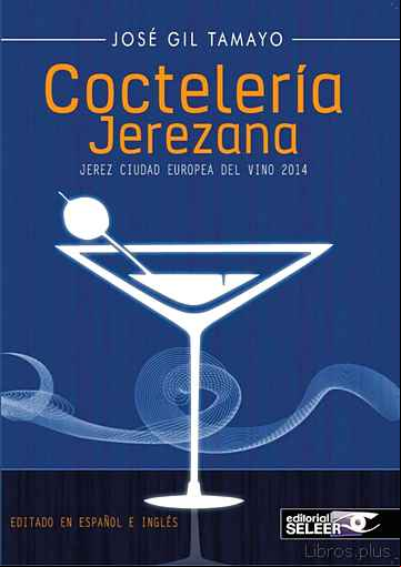 Descargar gratis ebook COCTELERIA JEREZANA en epub