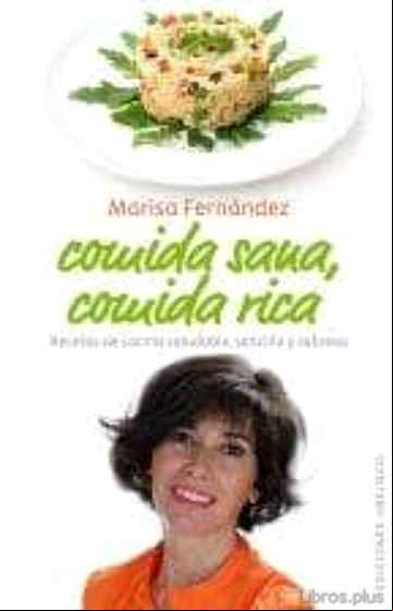 Descargar ebook COMIDA SANA, COMIDA RICA