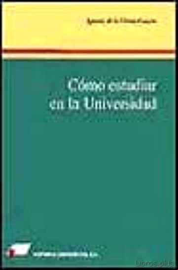Descargar gratis ebook COMO ESTUDIAR EN LA UNIVERSIDAD en epub