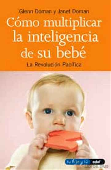 Descargar ebook COMO MULTIPLICAR LA INTELIGENCIA DE SU BEBE