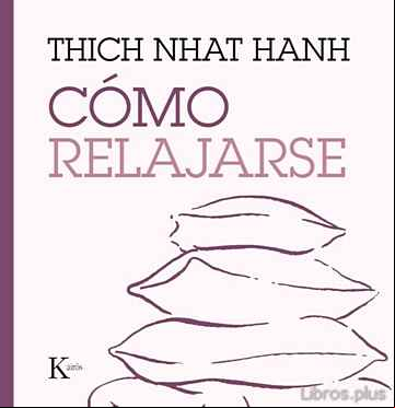 Descargar gratis ebook COMO RELAJARSE en epub
