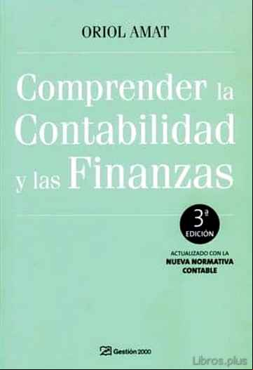 Descargar ebook COMPRENDER LA CONTABILIDAD Y LAS FINANZAS (3ª ED)