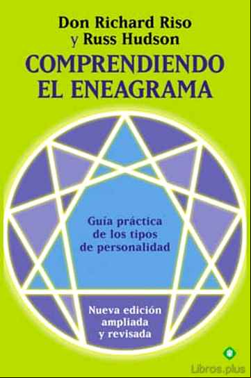Descargar gratis ebook COMPRENDIENDO EL ENEAGRAMA: GUIA PRACTICA DE LOS TIPOS DE PERSONA LIDAD en epub