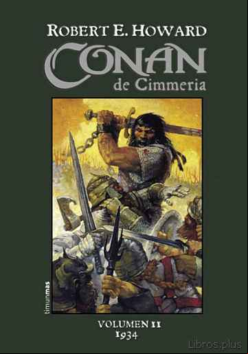 Descargar gratis ebook CONAN DE CIMMERIA (VOL. II) (1934) en epub
