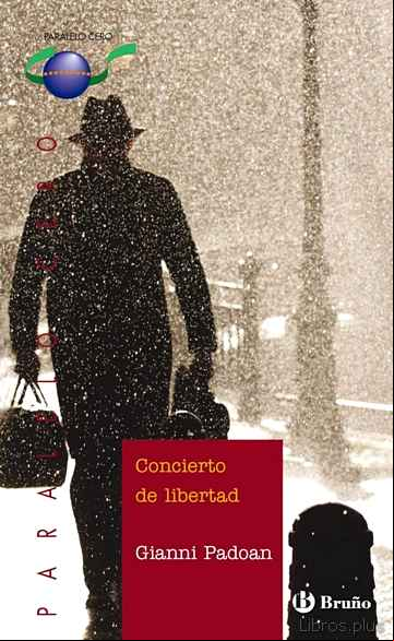 Descargar ebook CONCIERTO DE LIBERTAD (PARALELO CERO)