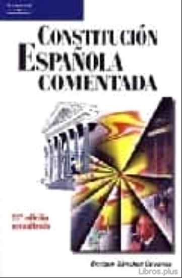 Descargar gratis ebook CONSTITUCION ESPAÑOLA COMENTADA (23ª ED) en epub