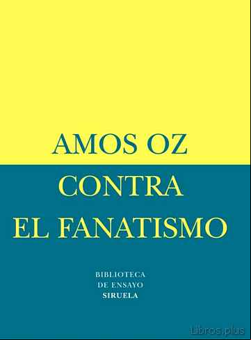Descargar gratis ebook CONTRA EL FANATISMO en epub