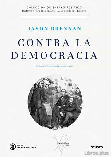 Descargar gratis ebook CONTRA LA DEMOCRACIA en epub