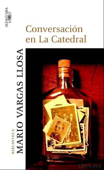 Descargar gratis ebook CONVERSACION EN LA CATEDRAL en epub