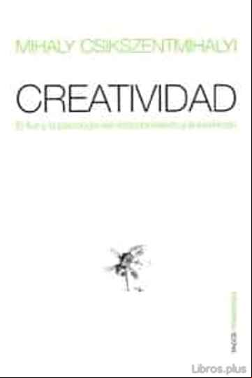 Descargar gratis ebook CREATIVIDAD: EL FLUIR Y LA PSICOLOGIA DEL DESCUBRIMIENTO Y LA INV ENCION en epub
