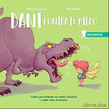Descargar gratis ebook CRECICUENTOS: DANI CONTRA EL MIEDO (ED. SENTIR) en epub