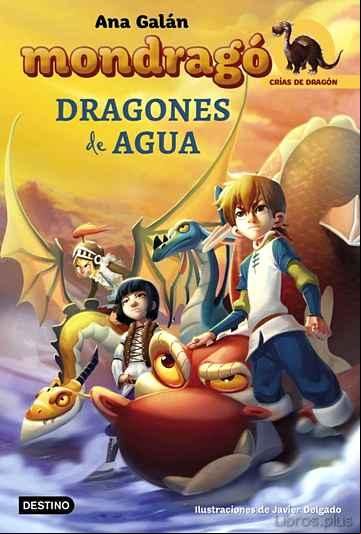 Descargar gratis ebook CRIAS DE DRAGON 3: DRAGONES AGUA (MONDRAGO) en epub
