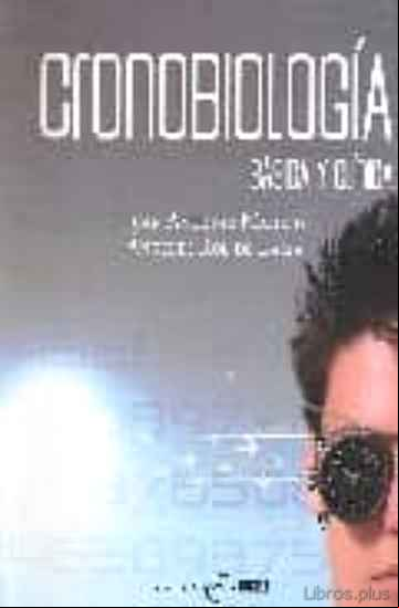 Descargar gratis ebook CRONOBIOLOGIA. BASICA Y CLINICA en epub