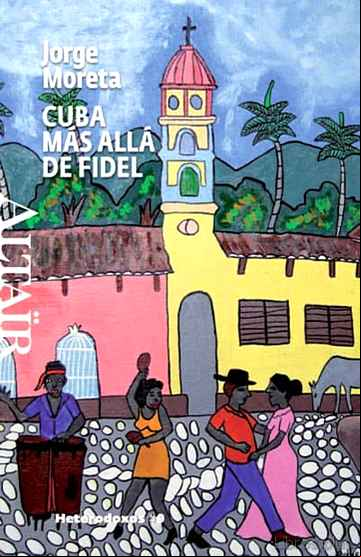 Descargar gratis ebook CUBA MAS ALLA DE FIDEL en epub