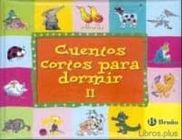 Descargar ebook CUENTOS CORTOS PARA DORMIR (VOL. II)