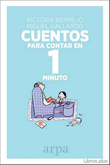 Descargar gratis ebook CUENTOS PARA CONTAR EN 1 MINUTO en epub