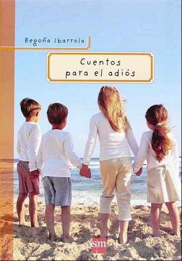 Descargar gratis ebook CUENTOS PARA EL ADIOS en epub