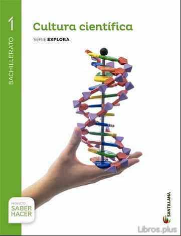 Descargar ebook CULTURA CIENTIFICA 1º BACHILLERATO SABER HACER ED. 2015