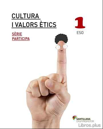 Descargar ebook CULTURA I VALORS ÈTICS. SÈRIE PARTICIPA 1º SECUNDARIA CATALA ED 2 015