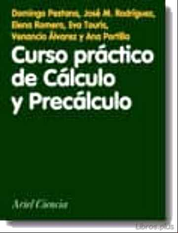 Descargar ebook CURSO PRACTICO DE CALCULO Y PRECALCULO