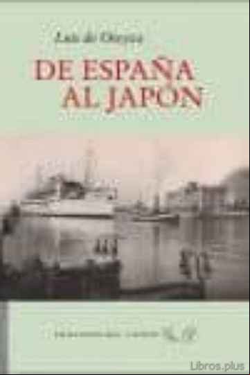 Descargar ebook DE ESPAÑA AL JAPON