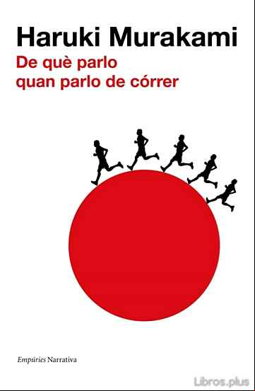 Descargar ebook DE QUÈ PARLO QUAN PARLO DE CORRER