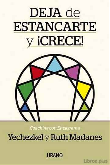Descargar gratis ebook DEJA DE ESTANCARTE Y ¡CRECE!: COACHING CON ENEAGRAMA en epub