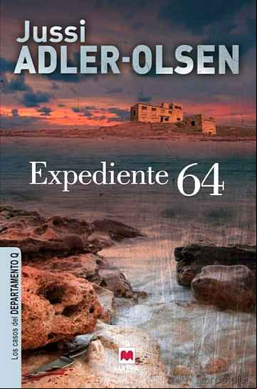 Descargar gratis ebook DEPARTAMENTO Q 4: EXPEDIENTE 64 en epub