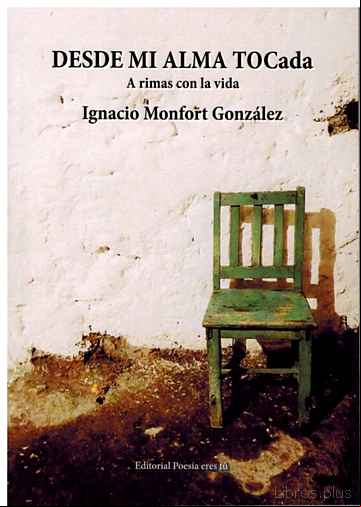 Descargar gratis ebook DESDE MI ALMA TOCADA en epub