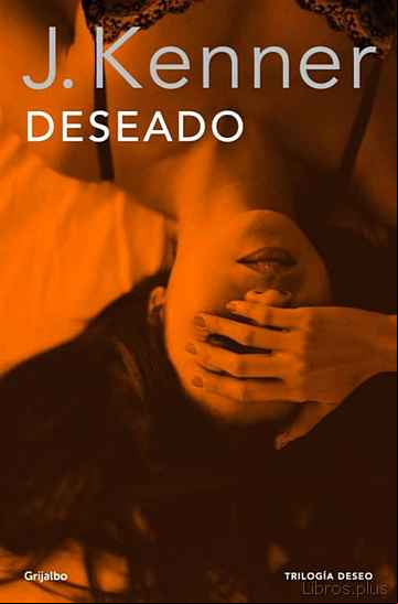 Descargar ebook DESEADO (LA TRILOGIA DESEO 1) en epub