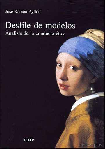 Descargar ebook DESFILE DE MODELOS: ANALISIS DE LA CONDUCTA ETICA