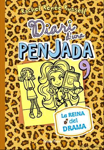 Descargar gratis ebook DIARI D UNA PENJADA 9. LA REINA DEL DRAMA en epub