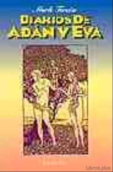 Descargar ebook DIARIOS DE ADAN Y EVA