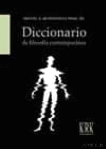 Descargar gratis ebook DICCIONARIO DE FILOSOFIA CONTEMPORANEA en epub