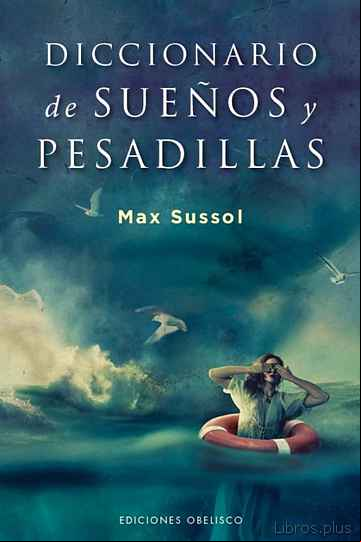 Descargar gratis ebook DICCIONARIO DE SUEÑOS Y PESADILLAS en epub