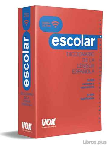 Descargar gratis ebook DICCIONARIO ESCOLAR DE LA LENGUA ESPAÑOLA (4ª ED. 2018) en epub