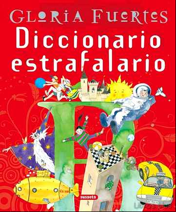 Descargar gratis ebook DICCIONARIO ESTRAFALARIO en epub