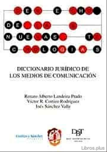 Descargar gratis ebook DICCIONARIO JURIDICO DE LOS MEDIOS DE COMUNICACION en epub