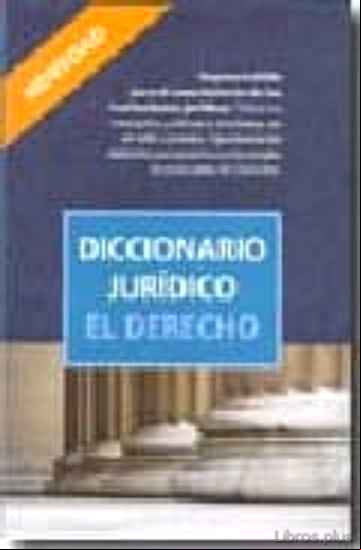 Descargar gratis ebook DICCIONARIO JURIDICO: EL DERECHO en epub