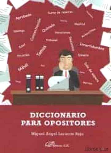 Descargar gratis ebook DICCIONARIO PARA OPOSITORES en epub
