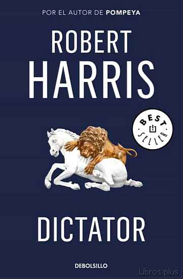 Descargar ebook DICTATOR (TRILOGÍA DE CICERÓN 3)