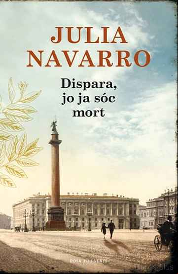 Descargar gratis ebook DISPARA, JO JA SÓC MORT en epub