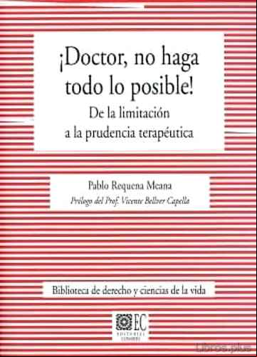 Descargar gratis ebook DOCTOR, NO HAGA TODO LO POSIBLE! en epub