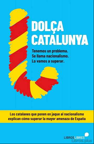 Descargar gratis ebook DOLçA CATALUNYA en epub