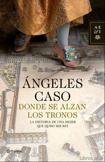 Descargar gratis ebook DONDE SE ALZAN LOS TRONOS en epub