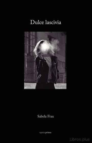 Descargar gratis ebook DULCE LASCIVIA en epub