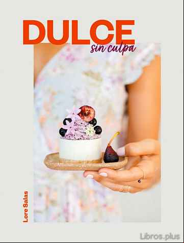 Descargar gratis ebook DULCE SIN CULPA en epub